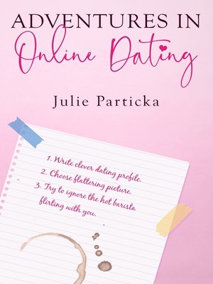 cover image of Adventures in Online Dating